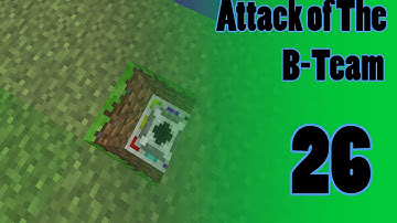 Attack of The B-Team:: Episode 26:: Auto-Farming...actually