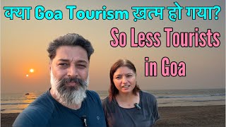 Is Goa Tourism Coming To An End? Why Are So Few Tourists Coming To Goa? Harry Dhillon