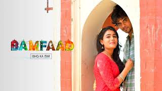 Ishq Ka Itar | Bamfaad | Vishal Mishra | Zee5 Originals Thumb