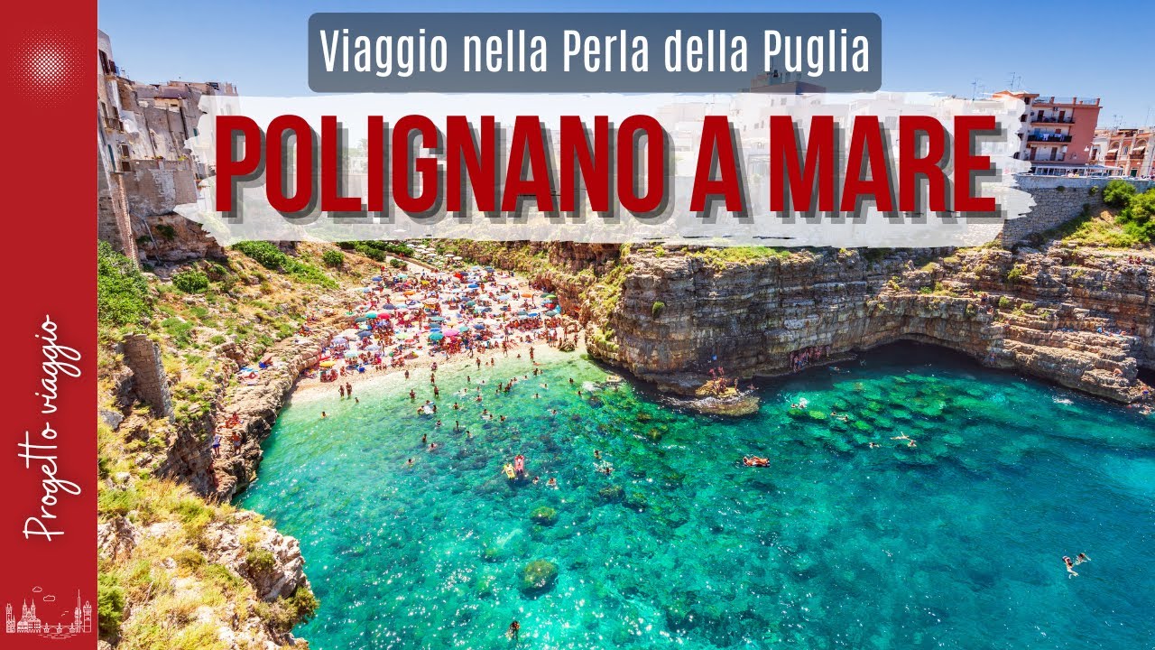Полиньяно-а-Маре: Тайная жемчужина Адриатики – путешествие к жемчужине Апулии