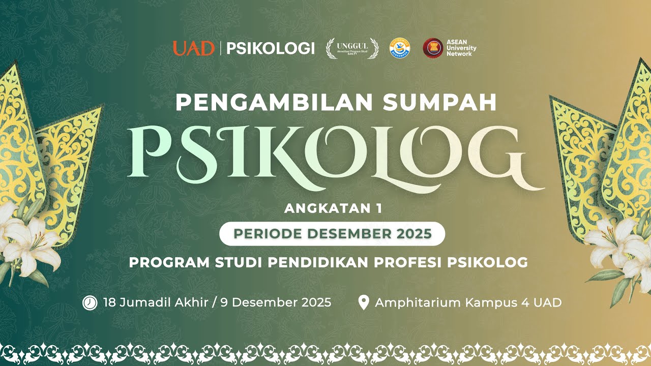 PENGAMBILAN SUMPAH PSIKOLOG | ANGKATAN 1 | PSIKOLOGI UAD 2025