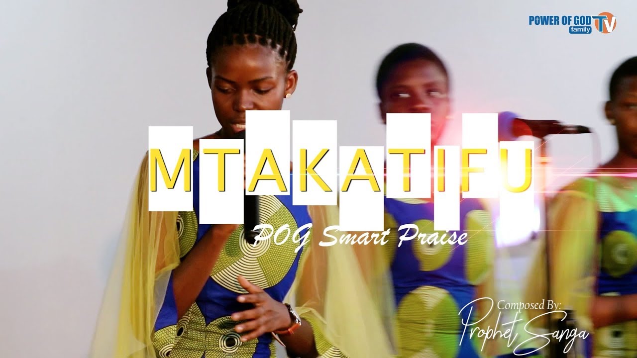 Smart Praise MTAKATIFU MTAKATIFU MESSIAH | POG SMART PRAISE - YouTube