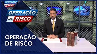 Operação de Risco (02/02/19) | Completo