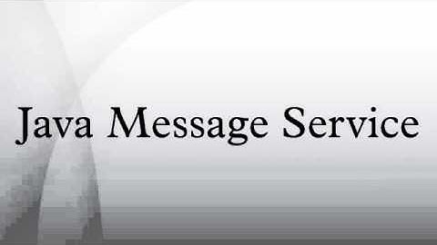 Java Message Service