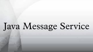 Java Message Service
