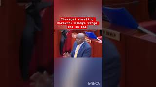 Cheragei roasting Governor Gladys Wanga one on one