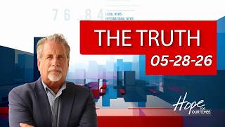 The Truth 05-28-26