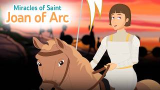 The Life and Miracles of Saint Joan of Arc | Story of Saint | #saints #joanofarc