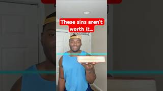 Sins You Should Never Try