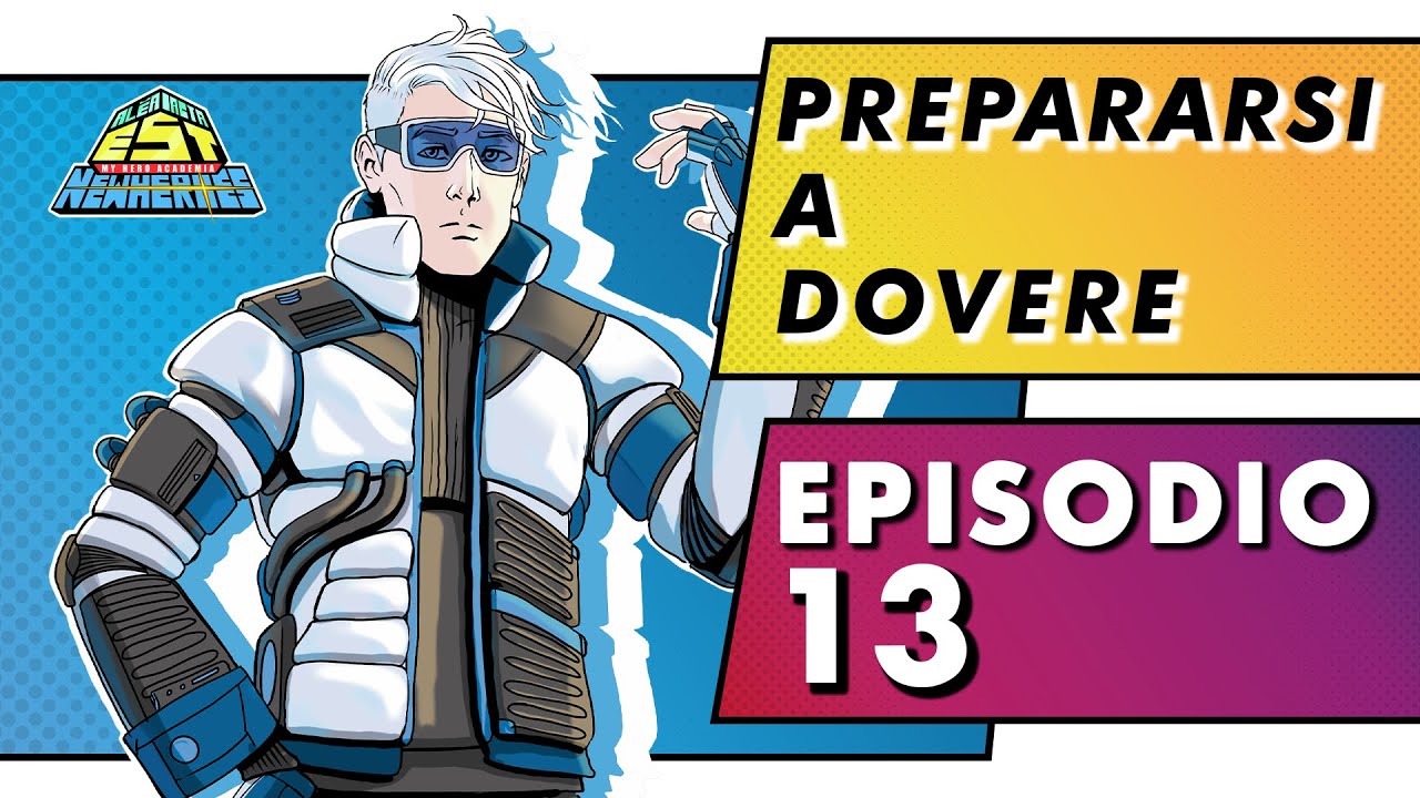 Alea Iacta Est: New Heroes S1 E13 | "Preparsi a dovere" | 