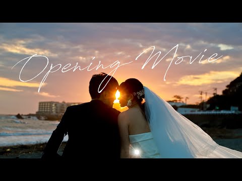 【結婚式】OPENING MOVIE / オープニングムービー MV風