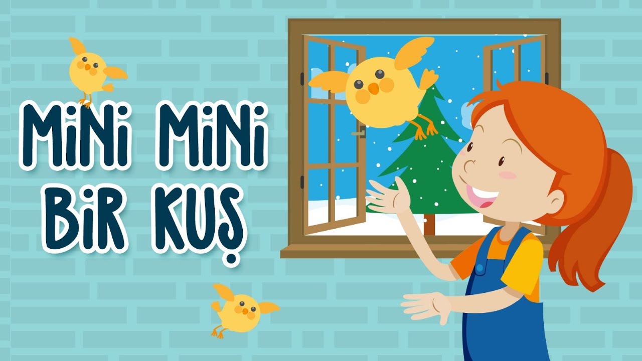 Mini Mini Bir Kuş Donmuştu Pencereme Konmuştu şarkıları