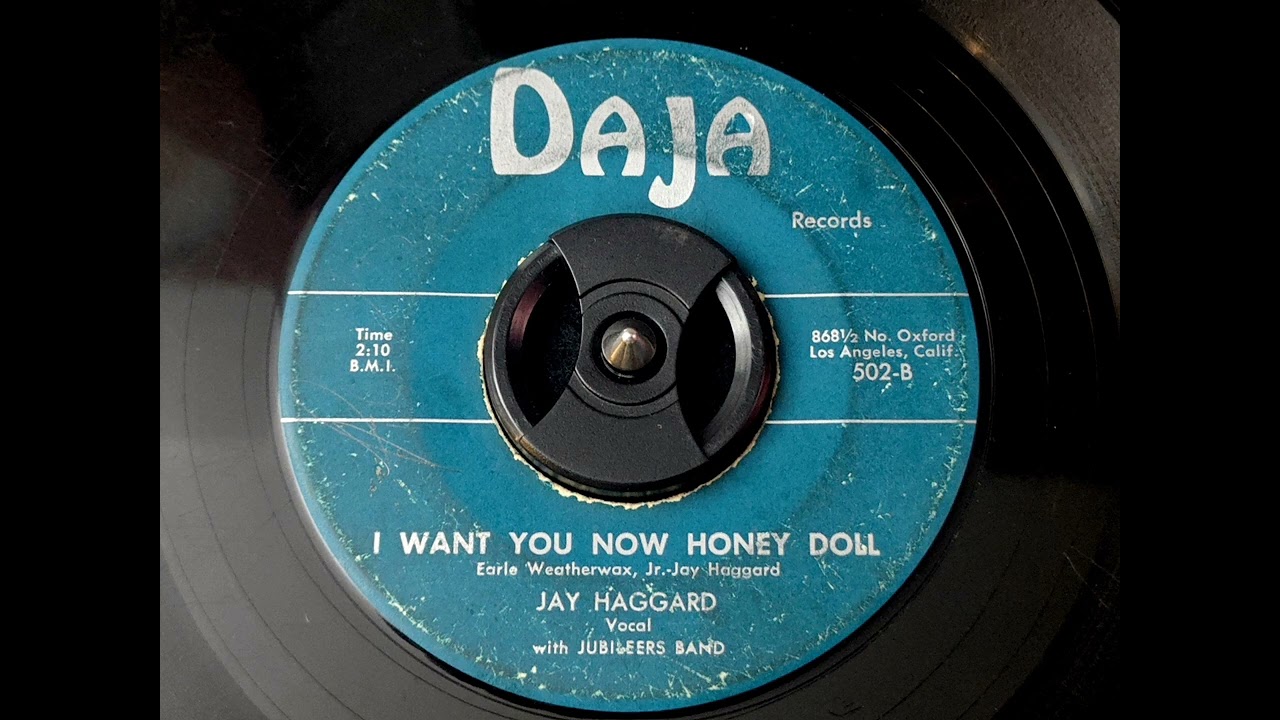 Jay Haggard - I Want You Now Honey Doll (1958)