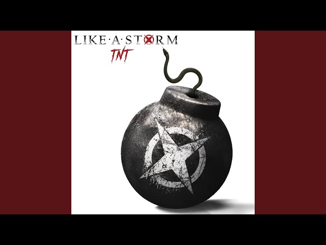 Like A Storm - TNT
