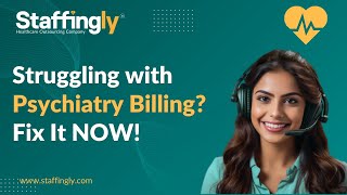 How Psychiatrists Can Improve Billing & Increase Reimbursements