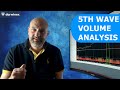 Volume indicator analysis during an elliott 5th wave  what can it tell us