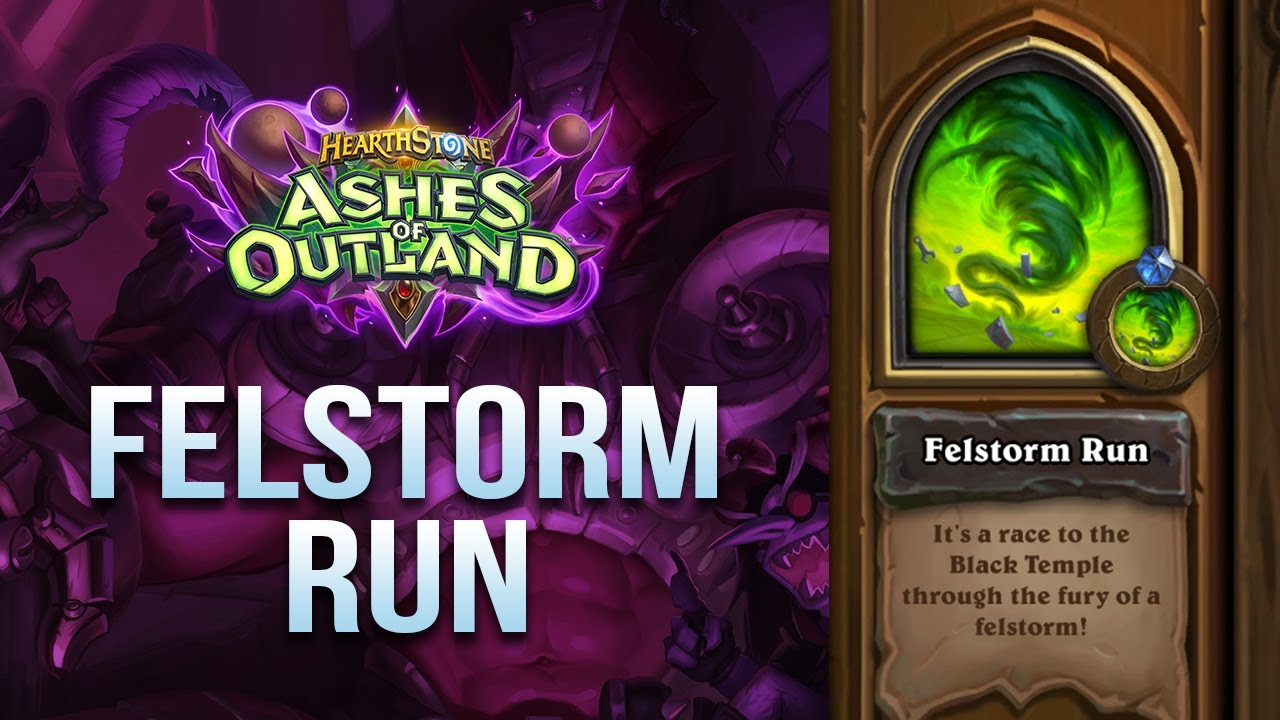 Long crazy ride! / Felstorm Run / Chapter 2 / Trial by Felfire / Hearthstone