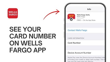 How to See your Card Number on Wells Fargo App