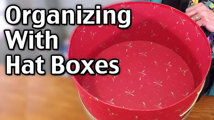 Organizing With Hat Boxes - Hat Box Storage