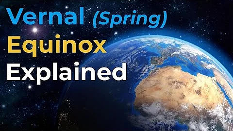 March Equinox Explained - DayDayNews