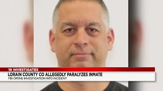 FBI investigates: Lorain County corrections officer allegedly paralyzes inmate