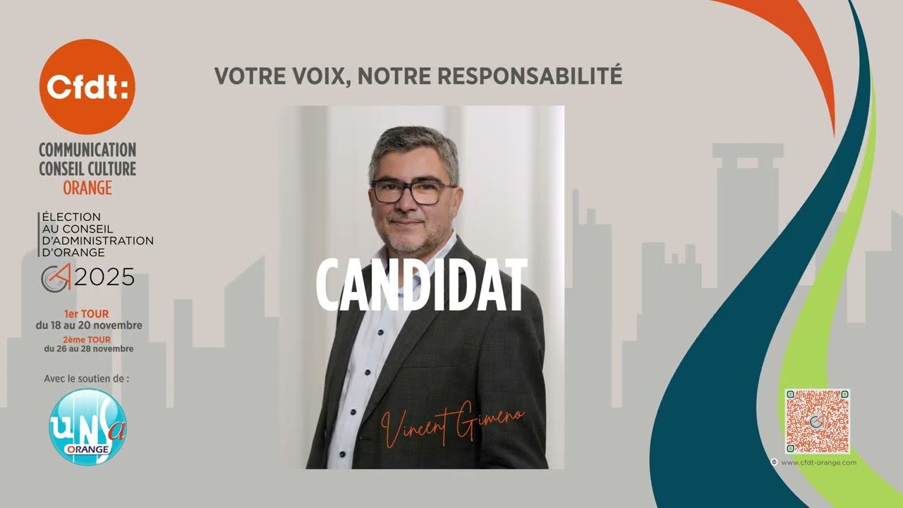 Votre voix, notre responsabilité avec Vincent. Gimeno – Élection CA Orange, du 18 au 20 nov. 2025