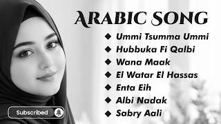Lagu Arab Viral 2026 - Ummi Tsumma Ummi, Hubbuka Fi Qalbi, Wana Maak, El Watar El Hassas
