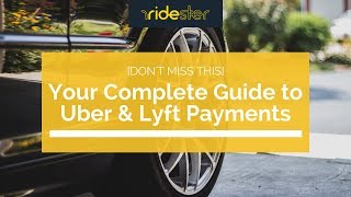 Your Complete Guide to Uber Lyft Payments