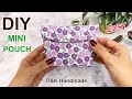 SUPER IDEA😲Easy Diy Mini Pouch✨✨Step by Step Sewing Tutorial At Home | How to Make Mini Pouch Bag |