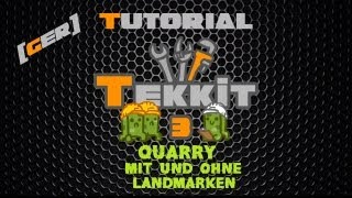Minecraft Tekkit Classic Tutorial [DE/HD] - Quarry + Landmarken