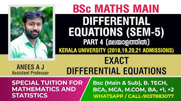 Exact Differential Equations | BSc Mathematics | Differential Equations | Part-4 | Kerala University