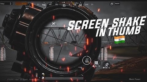 Screen Shake In Thumb 🔥 PUBG MONTAGE SAMSUNG A3,A5,A6,A7,J2,J5,J7,S5,S6,S7,59,A10,A20,A30,A50,A70