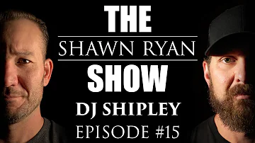 DJ Shipley - SEAL Team 6 / DEVGRU Operator | SRS #015