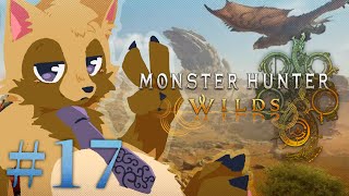 【MONSTER HUNTER WILDS #17】※参加OK※夜のモンハン活動な狸の特別枠【ウィルたぬきの日常】