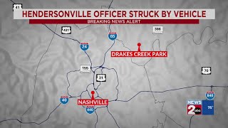 Hendersonville officer struck by vehicle