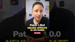 Neues ARC Raiders update