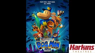 Opening To Dog Man At Harkins Theaters 2925