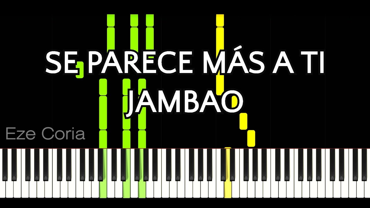 Se Parece Mas A Ti Jambao