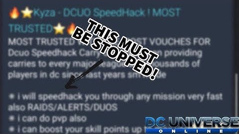 SPEED HACKERS IN DC UNIVERSE ONLINE MUST BE STOPPED!