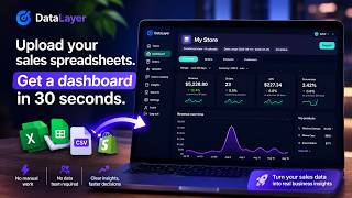 DataLayer: Turn Raw Sales CSVs Into a Dashboard in Under a Minute