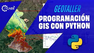 🌎 Introducción a la Programación GIS en QGIS con Python y PyqGIS | CAEG