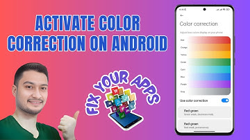 How to Turn On the Color Correction on Android