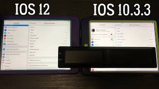 Ipad mini 2 retina IOS12 vs IOS 10.3.3