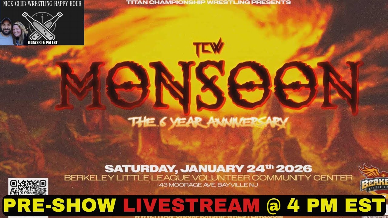 TCW Monsoon PREVIEW| Pre-Show ON-SITE LIVESTREAM|
