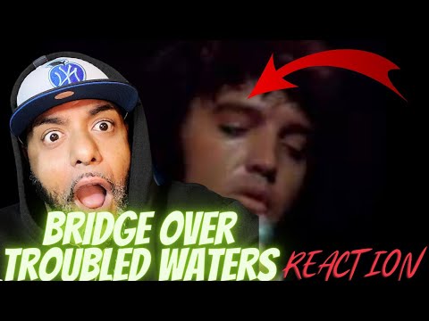 FIRST TIME LISTEN | ELVIS - Bridge Over Troubled Water (NEW mix! Great sound!) | REACTION!!!!!