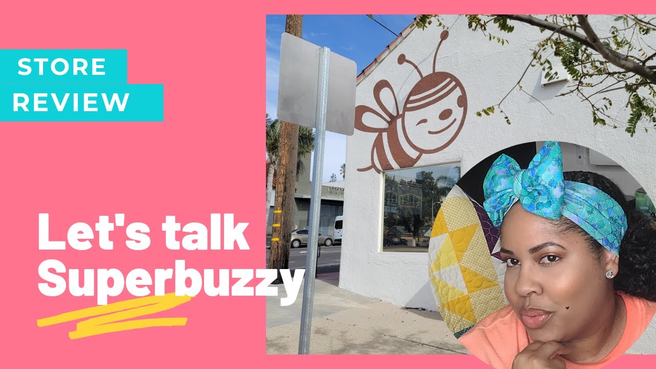 Quilt Shop Review Superbuzzy Ventura, CA YouTube