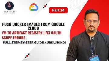 Push Docker Images from Google Cloud VM to Artifact Registry | Fix OAuth Scope Errors