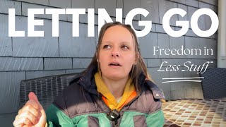 How to let go of your stuff & do hard things #intentionalliving #financialfreedom