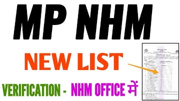 MP NHM - NEW LIST - DOCUMENTS VERIFICATION AT NHM OFFICE BHOPAL - MP NHM RECRUITMENT मप्र स्वास्थ्य
