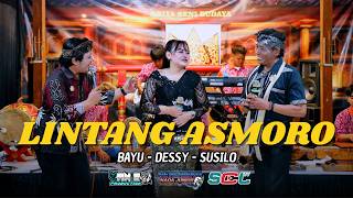 LINTANG ASMORO || BAYU - DESSY - SUSILO || NEW RISKA NADA || YAN'S AUDIO || SCL TV